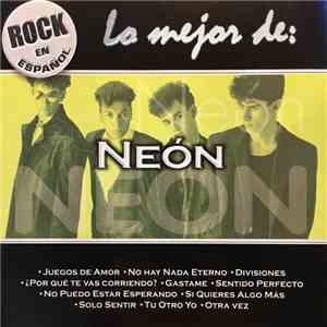 Neón - Lo Mejor De: Neón