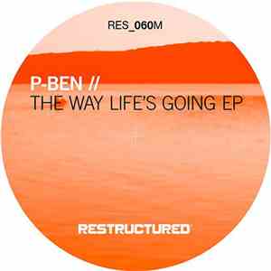 P-Ben - The Way Life's Going EP