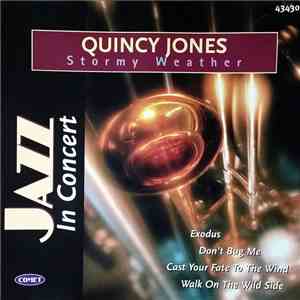 Quincy Jones - Stormy Weather
