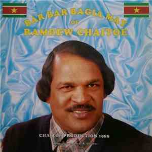 Ramdew Chaitoe - Bar Bar Bagia May
