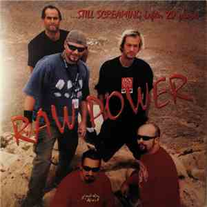 Raw Power - ...Still Screaming (After 20 Years)