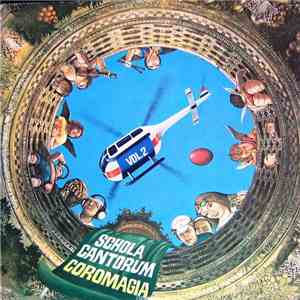 Schola Cantorum  - Coromagia Vol. 2