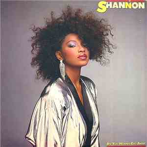 Shannon - Do You Wanna Get Away