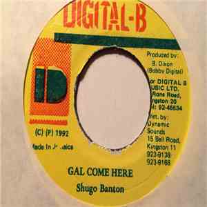Shugo Banton - Gal Come Here