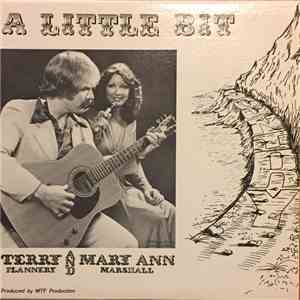Terry Flannery  And Mary Ann Marshall  - A Little Bit Country