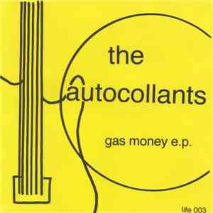 The Autocollants - Gas Money E.P.