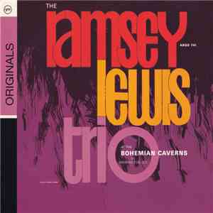 The Ramsey Lewis Trio - At The Bohemian Caverns