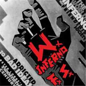 The World / Inferno Friendship Society - Addicted To Bad Ideas: Peter Lorre ...