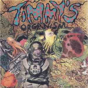Timmy's Organism - Scum Revolution