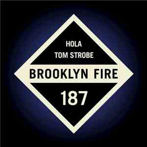 Tom Strobe - Hola