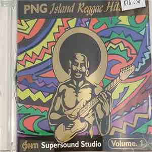 Various - PNG Island Reggae Hits Volume. 1