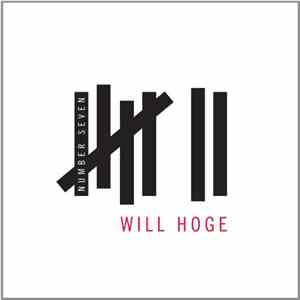 Will Hoge - Number Seven..DIGIPAK..CD