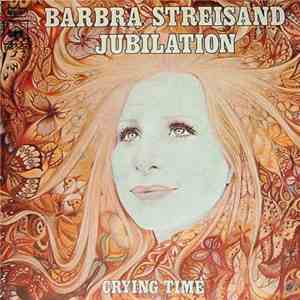 Barbra Streisand - Jubilation
