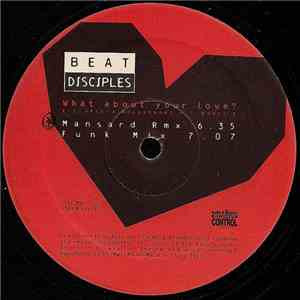 Beat Disciples - What About Your Love