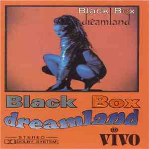 Black Box - Dreamland