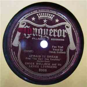 Chick Bullock & His Levee Loungers / Vincent Lopez And His Orchestra - Afra ...