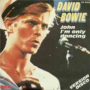David Bowie - John I'm Only Dancing