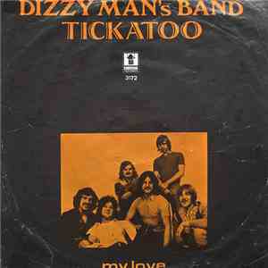 Dizzy Man's Band - Tickatoo
