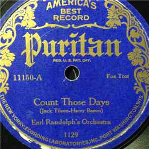 Earl Randolph's Orchestra - Count Those Days / Don't Bring Me Posies