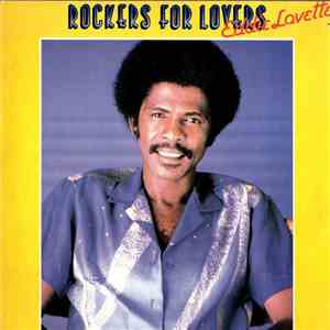 Eddie Lovette - Rockers For Lovers