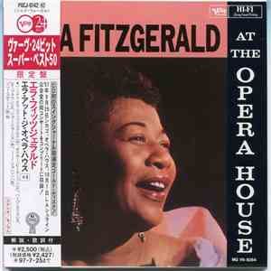 Ella Fitzgerald - Ella Fitzgerald At The Opera House