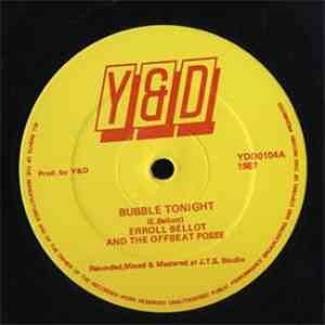 Erroll Bellot - Bubble Tonight