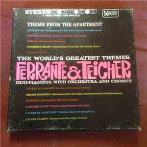 Ferrante & Teicher - The World's Greatest Themes