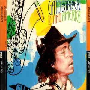 Gato Barbieri - Latino America