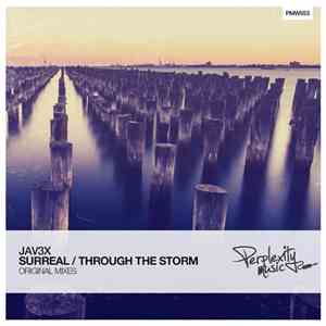 jav3x - Surreal / Through The Storm