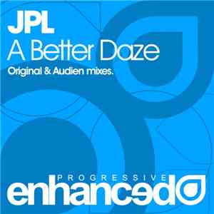 JPL - A Better Daze