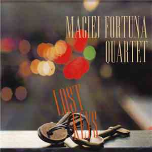 Maciej Fortuna Quartet - Lost Keys