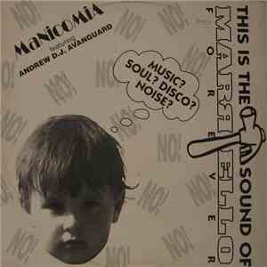 Manicomia - This Is The Sound Of Martello Forever