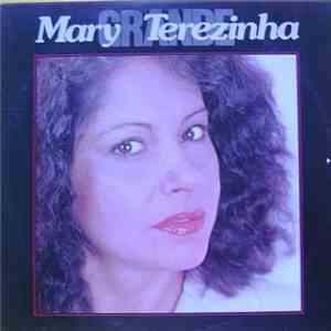 Mary Terezinha - Grande Mary Terezinha