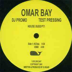 Omar Bay - House Dubs Pt 1