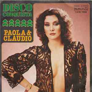 Paola Tedesco & Paola & Claudio - Disco Conquista