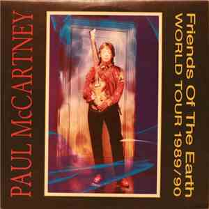 Paul McCartney - Friends Of The Earth World Tour 1989/90