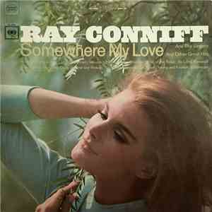 Ray Conniff And The Singers - Somewhere My Love