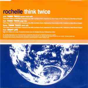 Rochelle  - Think Twice