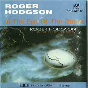 Roger Hodgson - In The Eye Of The Storm