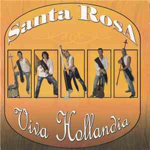 Santa Rosa - Viva Hollandia