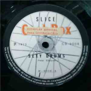 Slice - Sexy Drums / What A Doggy