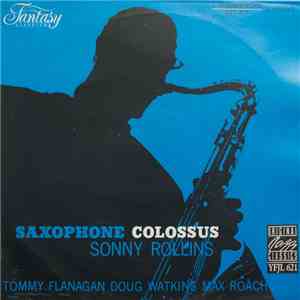 Sonny Rollins - Saxophone Colossus