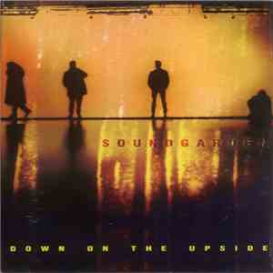 Soundgarden - Down On The Upside