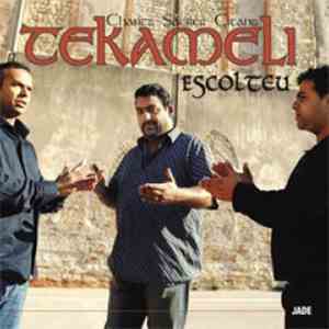 Tekameli - Escolteu (Chants Sacrés Gitans)