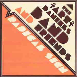 The Art Daniels Band And Friends - Radical Sign