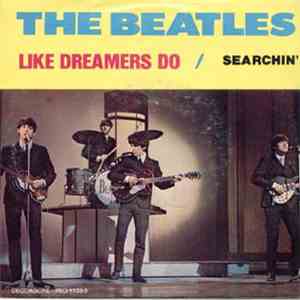 The Beatles - Searchin' / Like Dreamers Do