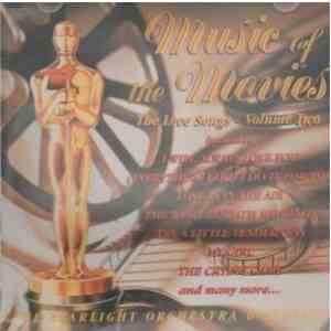 The Starlight Orchestra & Singers - Music Of The Movies. The Love Songs - Volume Two