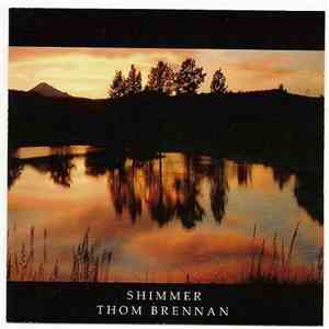 Thom Brennan - Shimmer