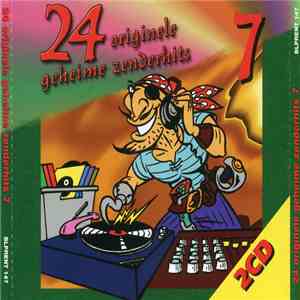 Various - 24 Originele Geheime Zenderhits 7