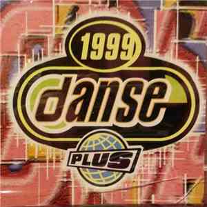 Various - DansePlus 1999